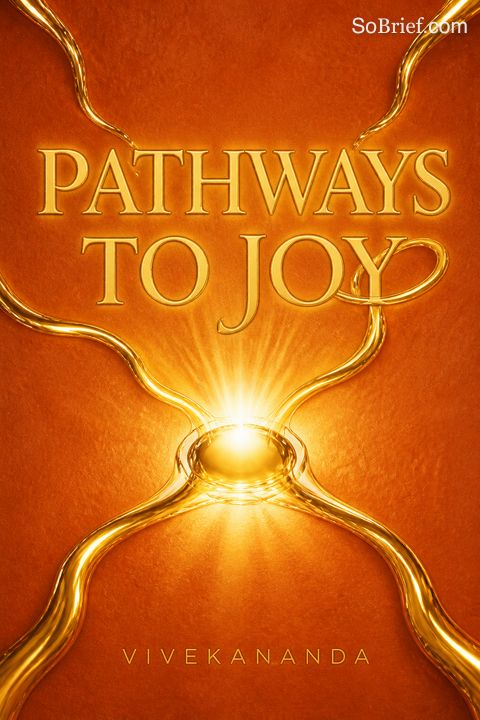 Pathways to Joy