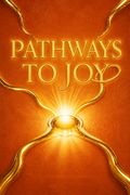 Pathways to Joy