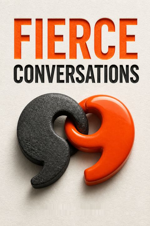Fierce Conversations by Susan Scott