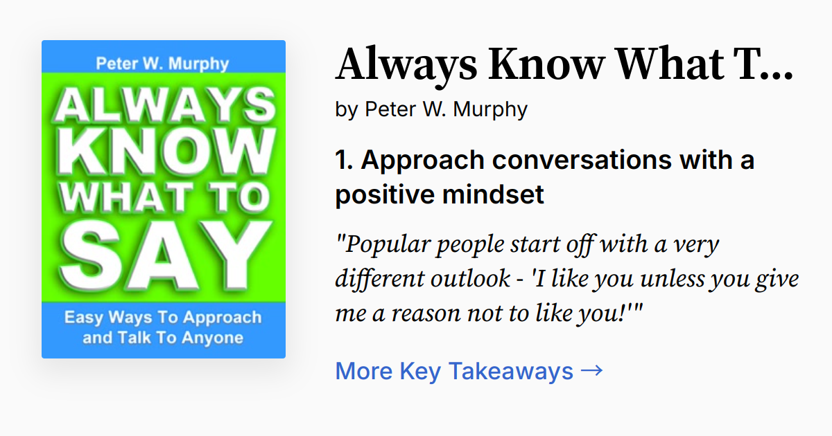 Know How To Approach Always Know What To Say - Easy Ways To Approach And Talk To Anyone ...