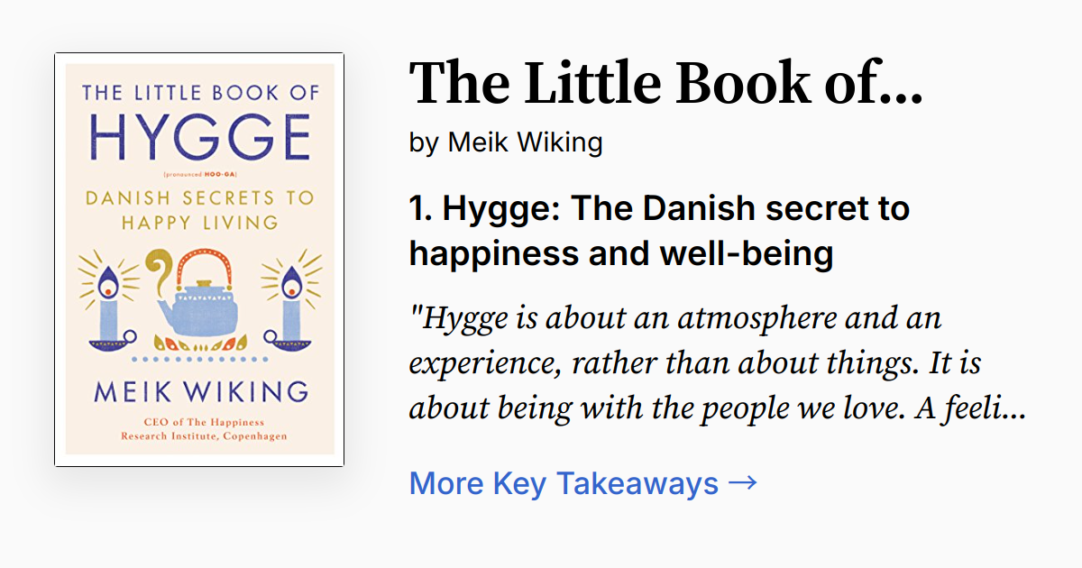The Little Book of Hygge Summary, Audio, Quotes, FAQ