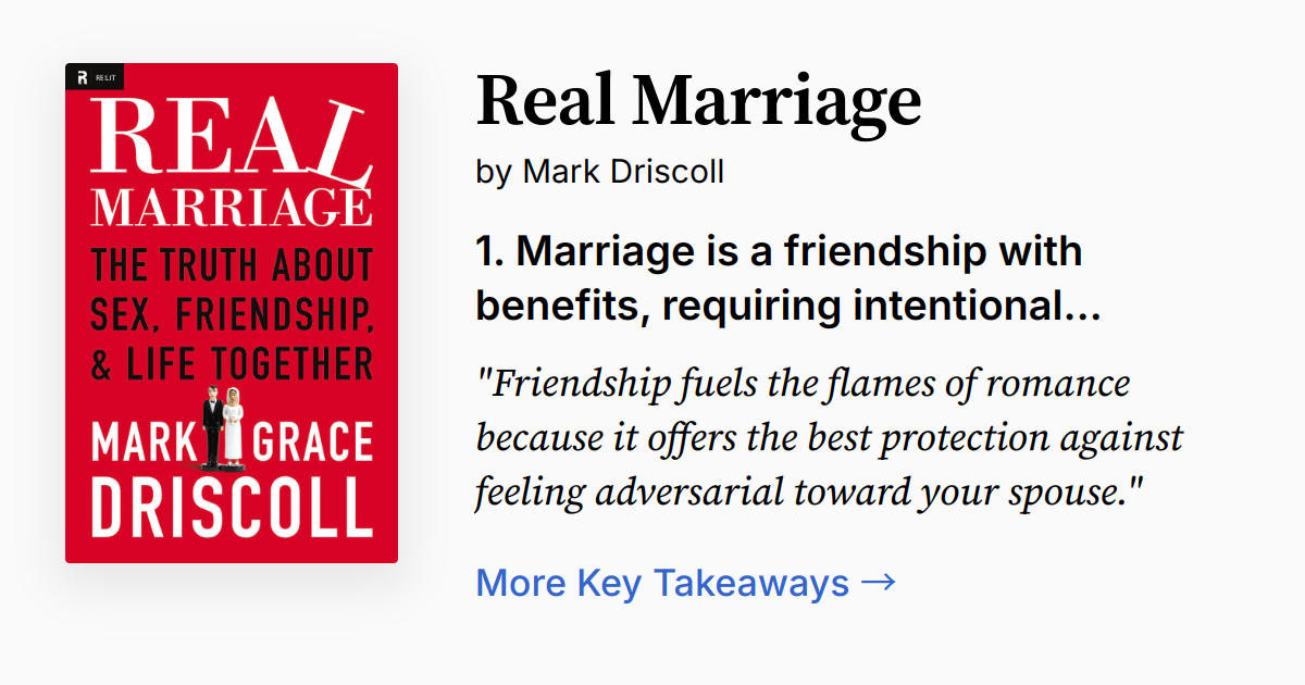 Real Marriage by Mark Driscoll Summary, Audio, Quotes, FAQ
