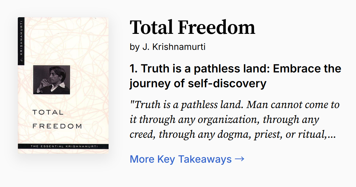 Total Freedom by J. Krishnamurti | Summary, Audio, Quotes, FAQ