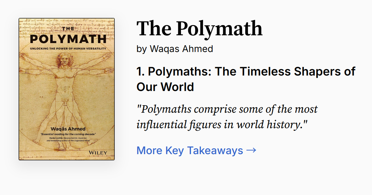 The Polymath by Waqas Ahmed | Summary, Quotes, FAQ, Audio