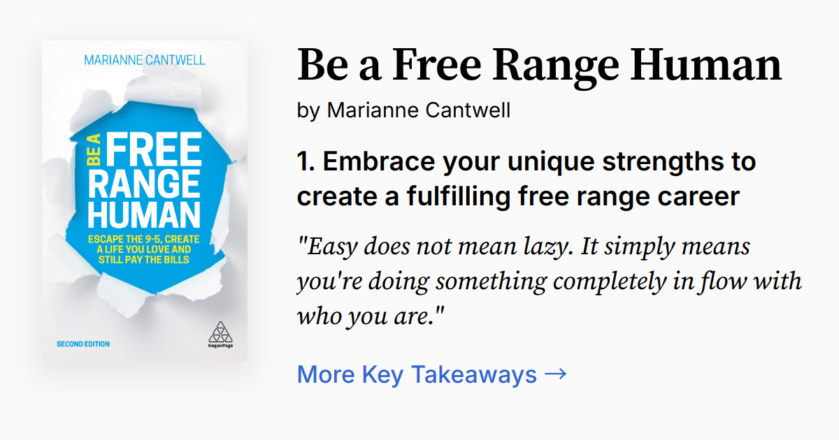Be A Free Range Human | Summary, Audio, Quotes, FAQ
