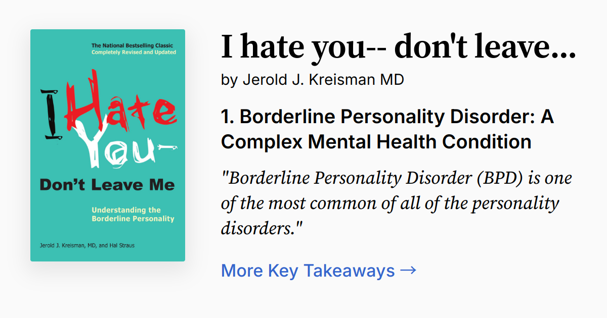 I Hate You—Don't Leave Me | Summary, Quotes, FAQ, Audio