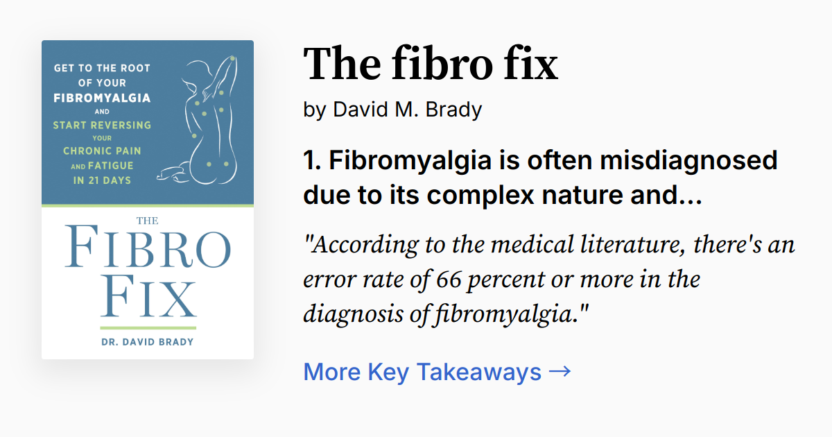 The Fibro Fix by David M. Brady | Summary, Audio, Quotes