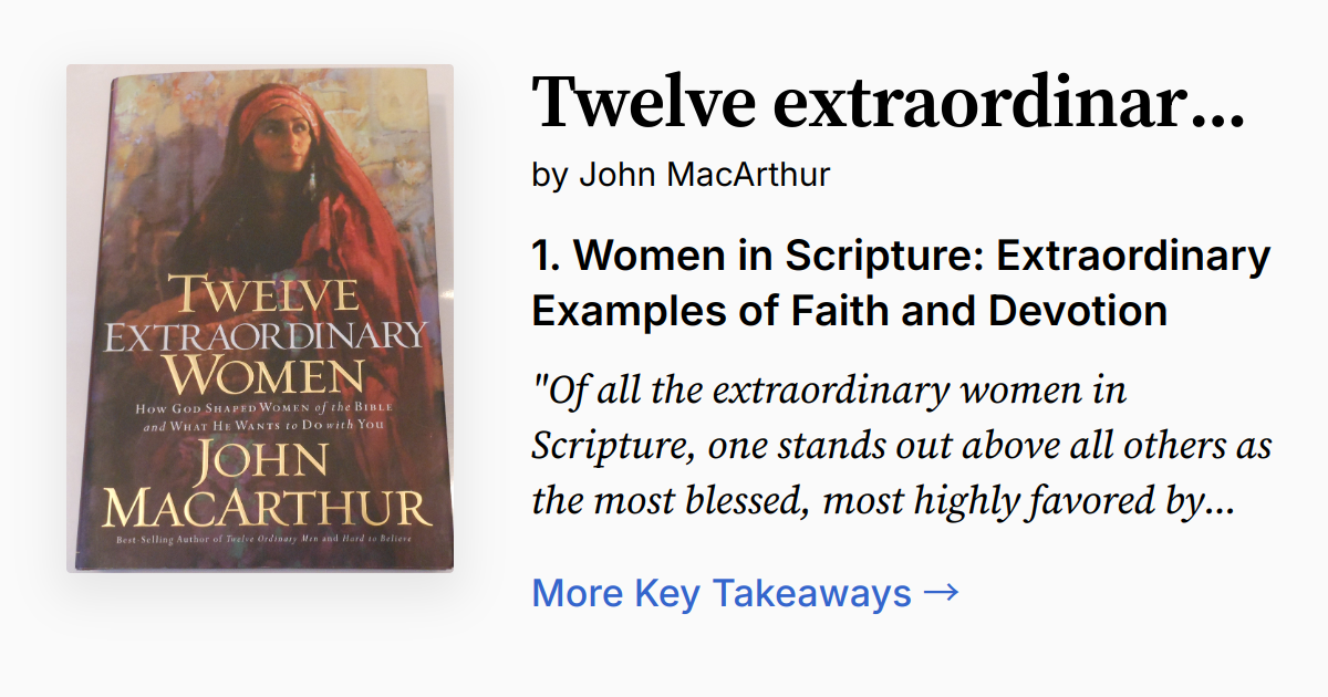Twelve Extraordinary Women | Summary, Audio, Quotes, FAQ