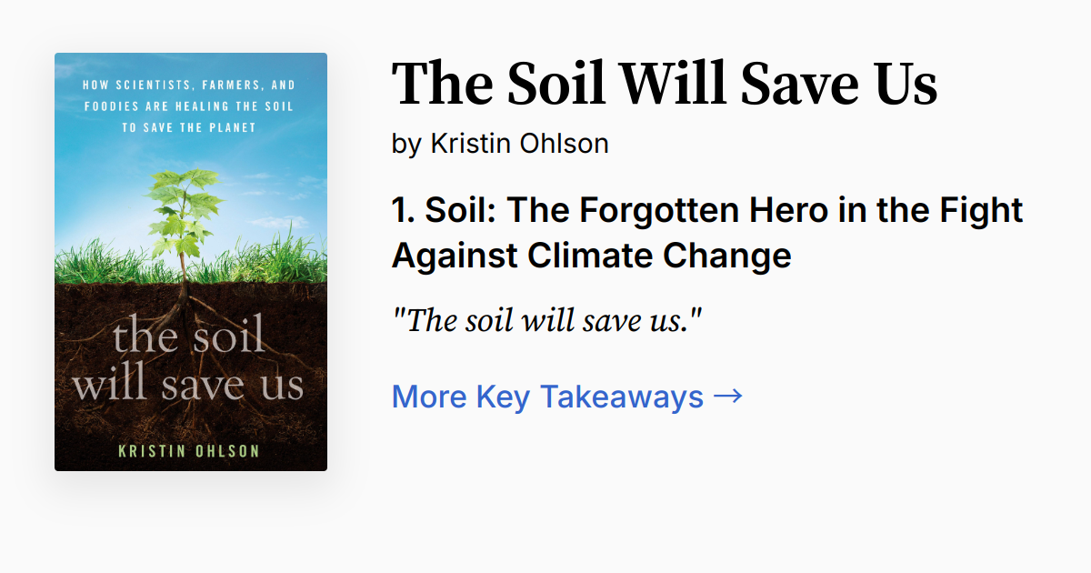 The Soil Will Save Us Summary, Audio, Quotes, FAQ