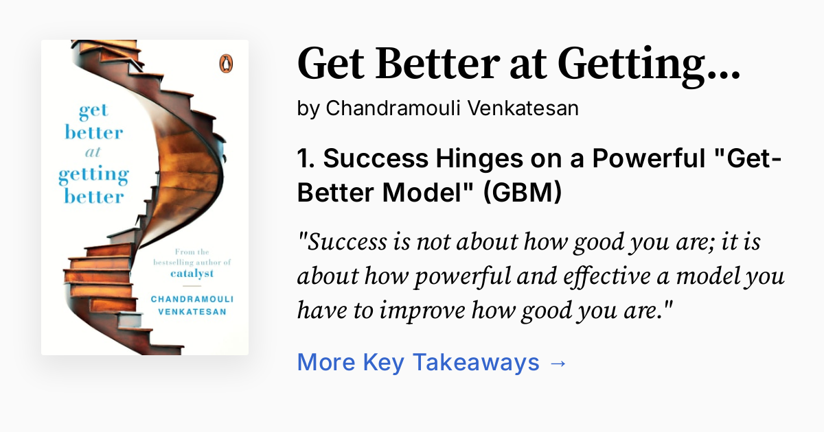 Get Better at Getting Better | Summary, Audio, Quotes