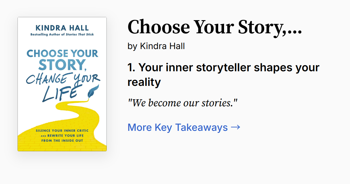Choose Your Story, Change Your Life Summary, Quotes, FAQ, Audio
