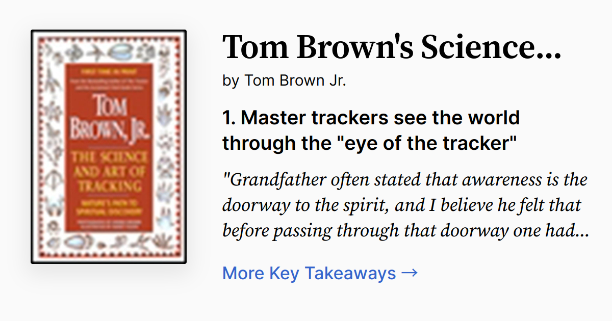 Tom Brown's Science and Art of Tracking Summary, Audio, Quotes,