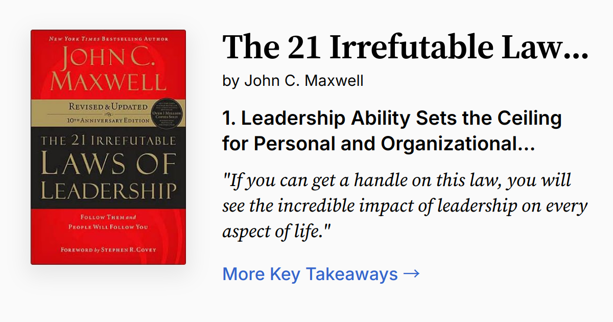 The 21 Irrefutable Laws of Leadership | Summary, Quotes, FAQ, Audio
