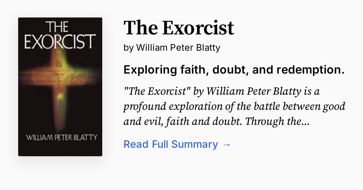 The Exorcist by William Peter Blatty | Summary, Analysis, FAQ