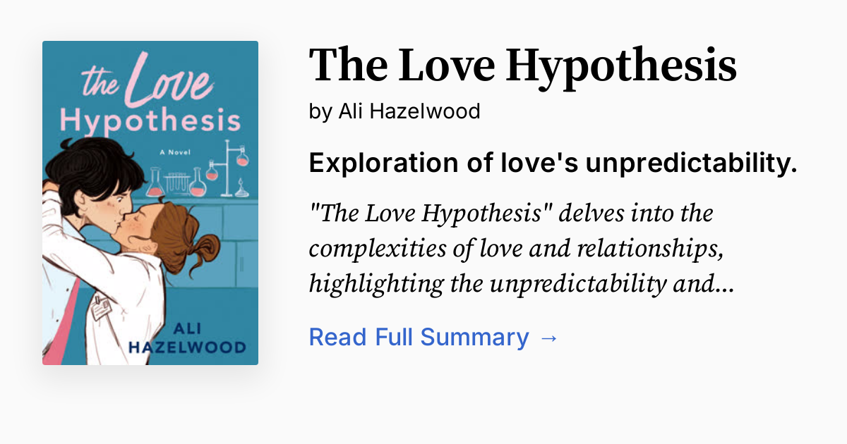 The Love Hypothesis Summary, Audio, Analysis, FAQ