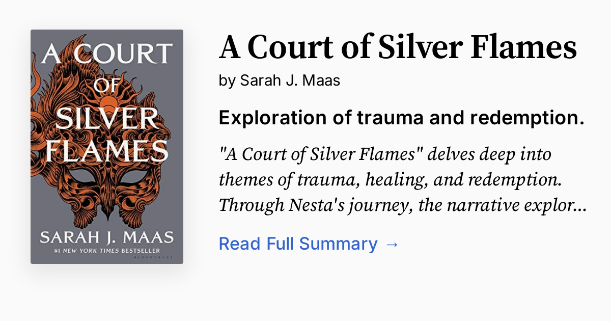 A Court of Silver Flames Summary, Audio, Analysis, FAQ