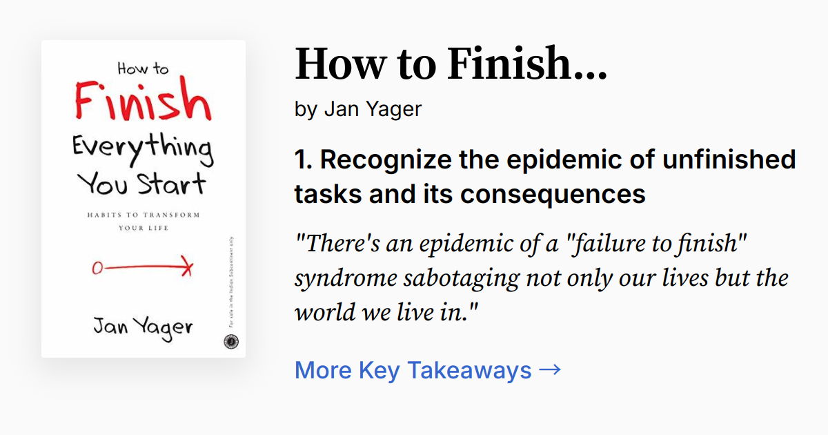 How to Finish Everything You Start | Summary, Audio, Quotes, FAQ