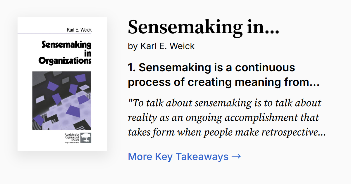 Sensemaking in Organizations | Summary, Audio, Quotes, FAQ