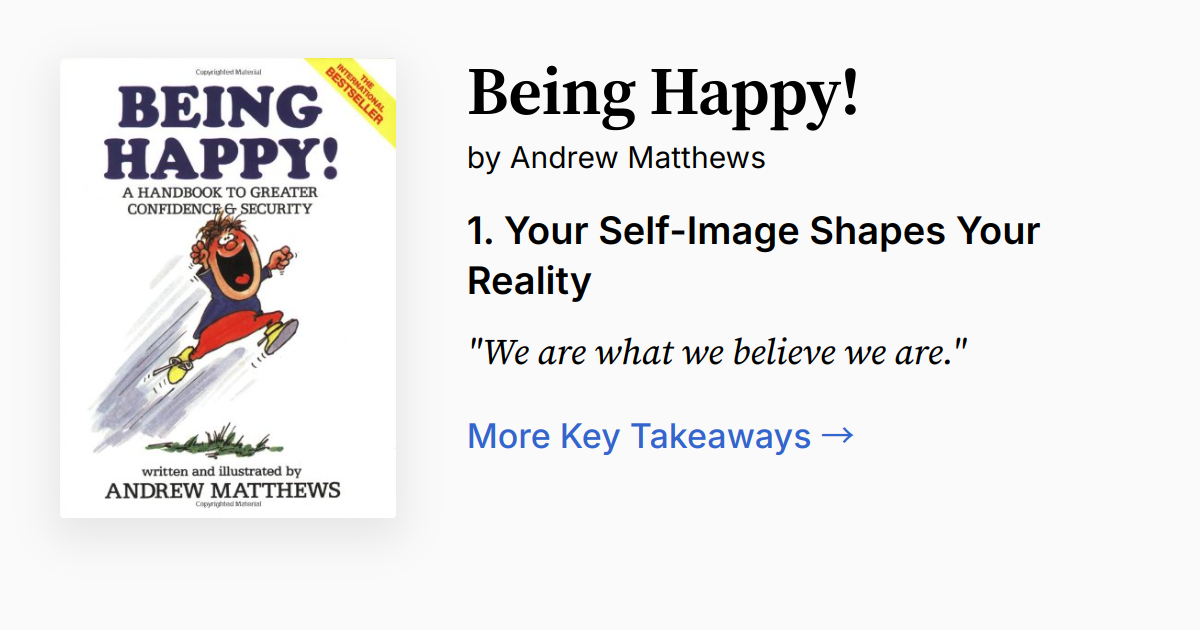 Being Happy! by Andrew Matthews | Summary, Audio, Quotes, FAQ