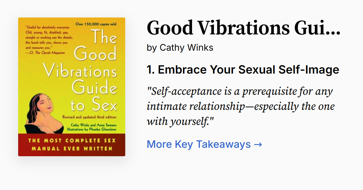 Good Vibrations Guide to Sex | Summary, Audio, Quotes, FAQ