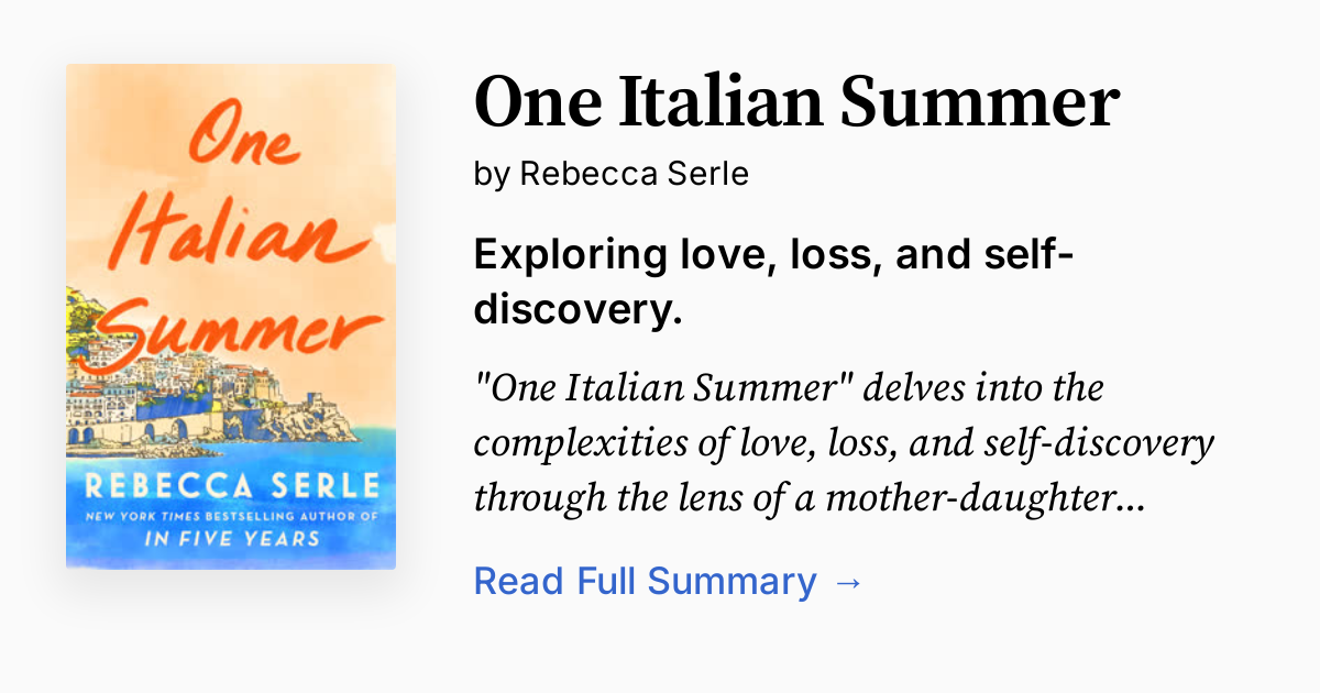 One Italian Summer | Summary, Audio, Analysis, FAQ