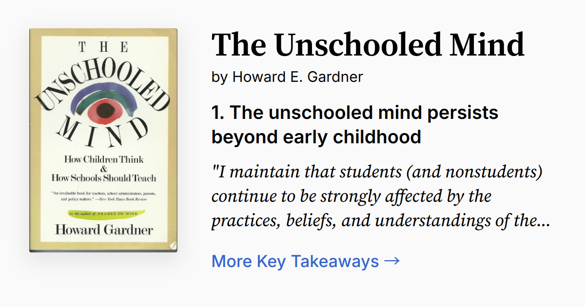 Unscooled The Unschooled Mind | Summary, Audio, Quotes
