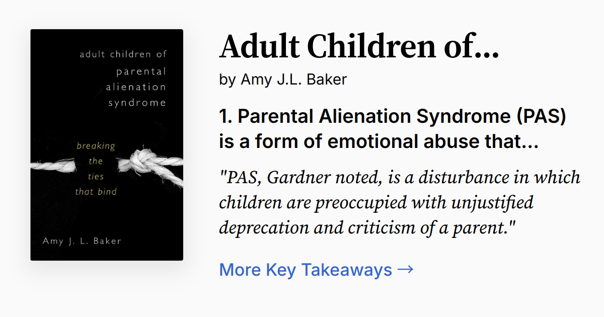 Adult Children of Parental Alienation Syndrome | Summary, Audio, Quotes, FAQ
