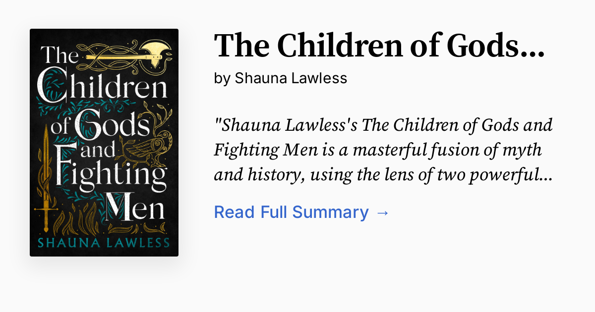 The Children of Gods and Fighting Men Summary, Audio, Analysis