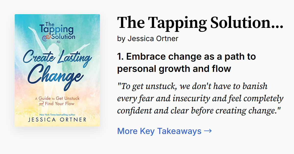 The Tapping Solution to Create Lasting Change | Summary, Audio, Quotes