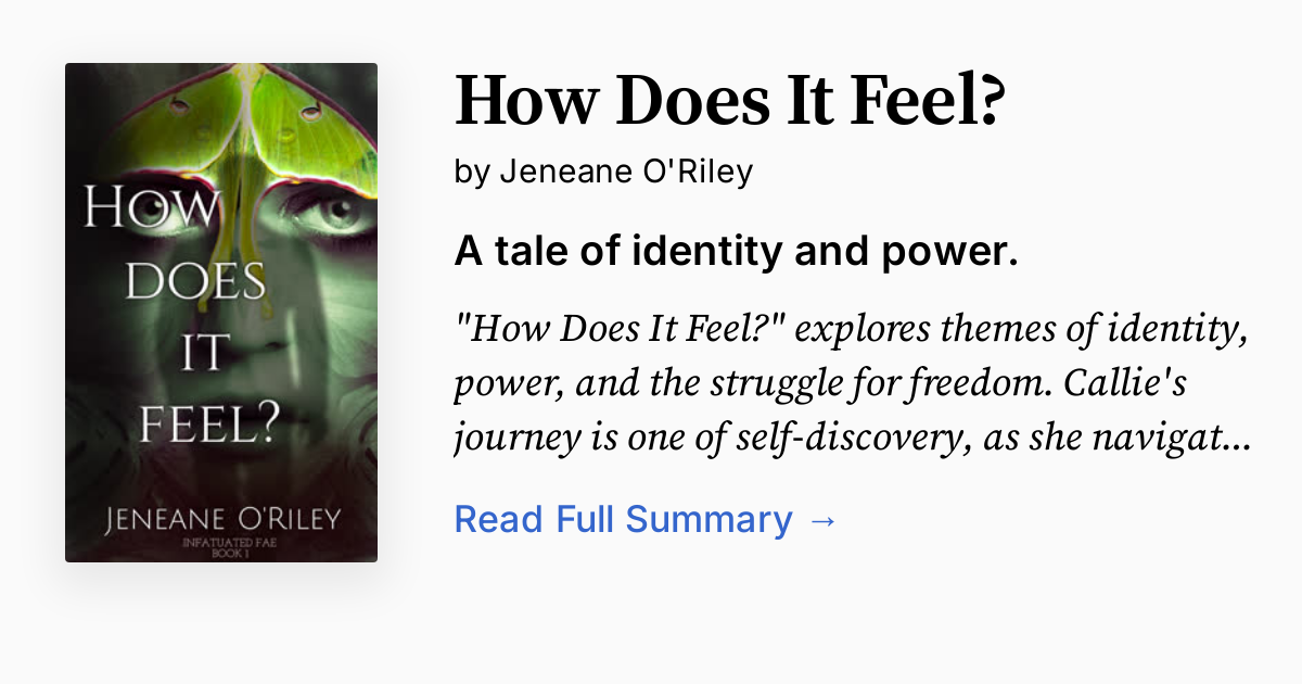 How Does It Feel? Summary, Audio, Analysis, FAQ