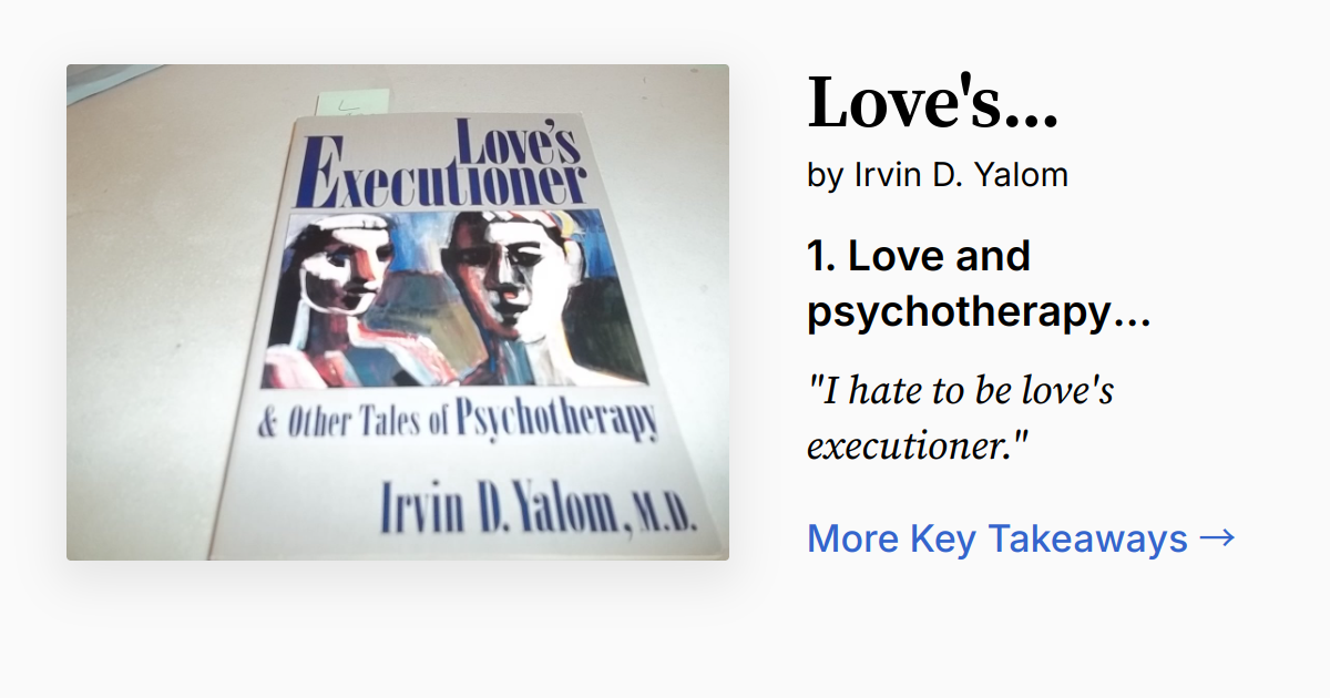 Cover of Love's Executioner and Other Tales of Psychotherapy