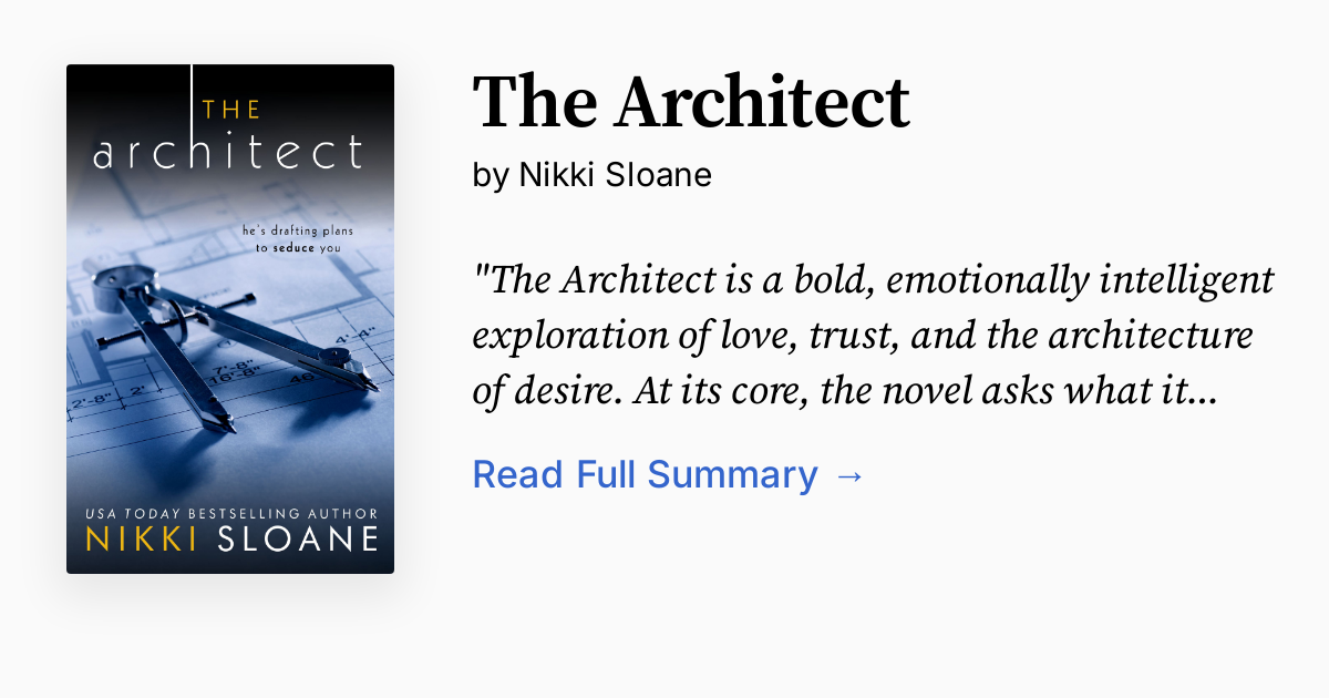 The Architect by Nikki Sloane Summary, Audio, Analysis, FAQ