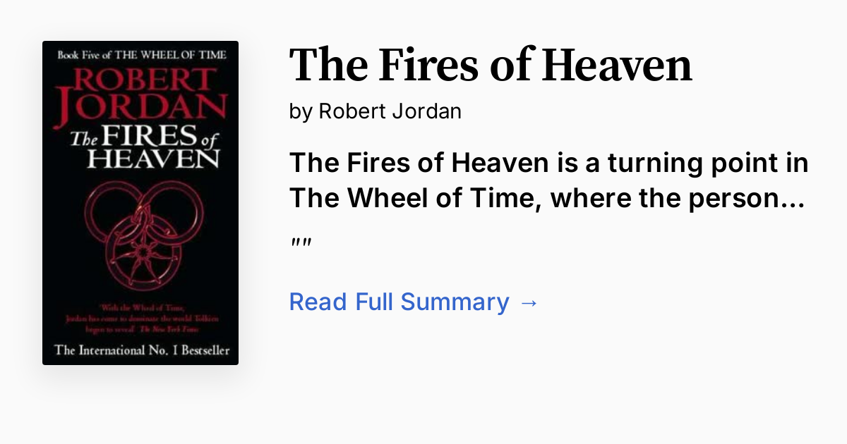 The Fires of Heaven Summary, Audio, Analysis