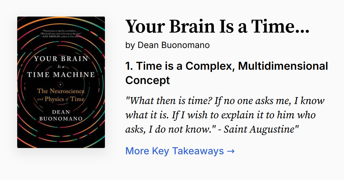Your Brain Is a Time Machine | Summary, Audio, Quotes, FAQ