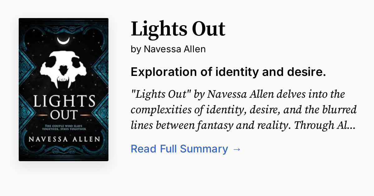 Lights Out by Navessa Allen Summary, Audio, Analysis, FAQ