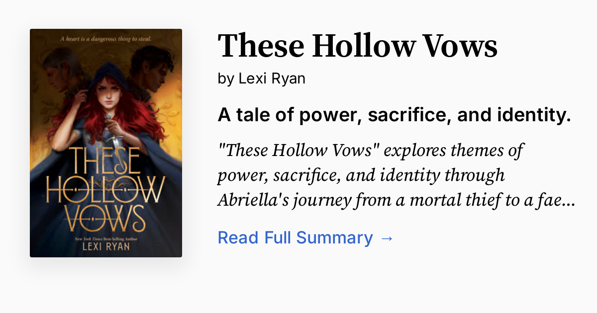 These Hollow Vows Summary, Audio, Analysis, FAQ