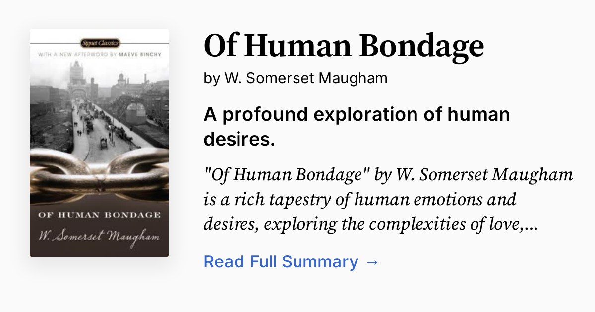 Of Human Bondage | Summary, Audio, Analysis, FAQ