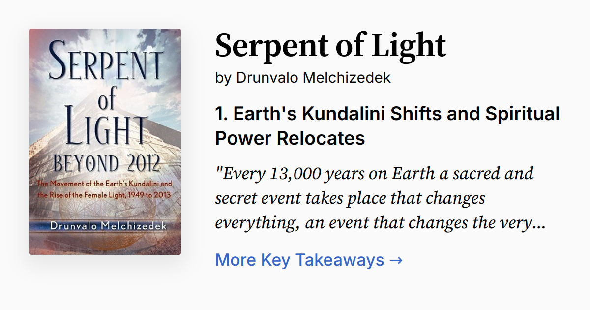 Serpent of Light Summary, Audio, Quotes, FAQ