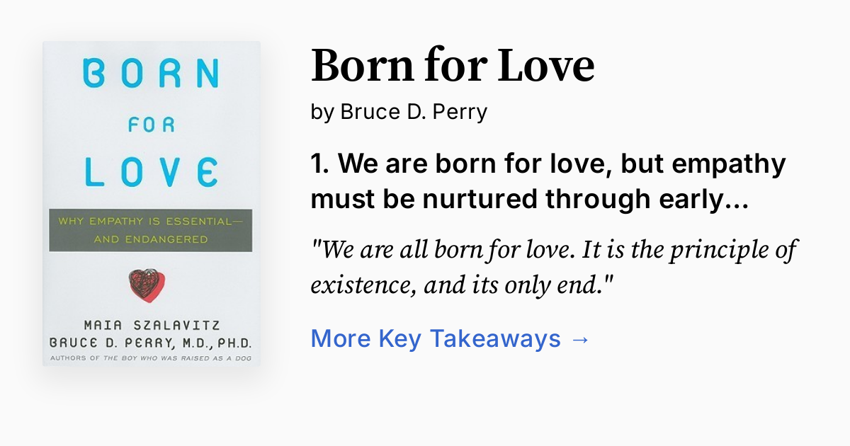 Born for Love by Bruce D. Perry Summary, Audio, Quotes
