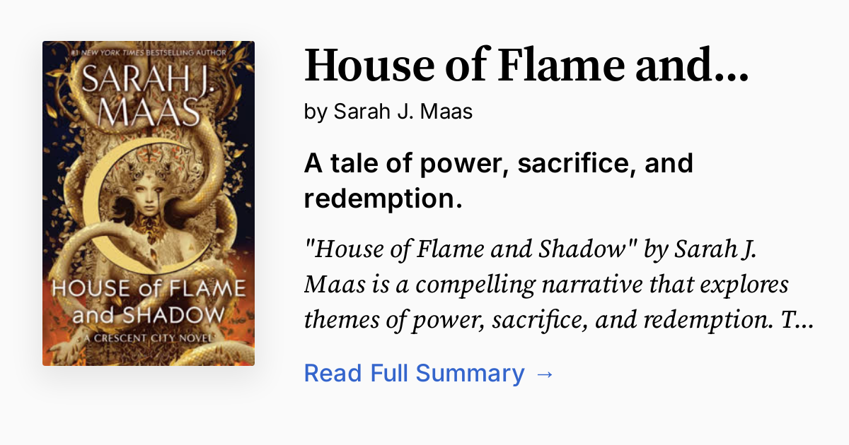 House of Flame and Shadow | Summary, Audio, Analysis, FAQ