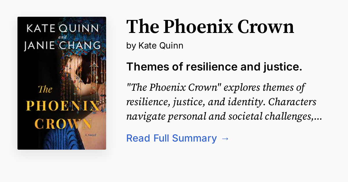 The Phoenix Crown Summary, Audio, Analysis, FAQ