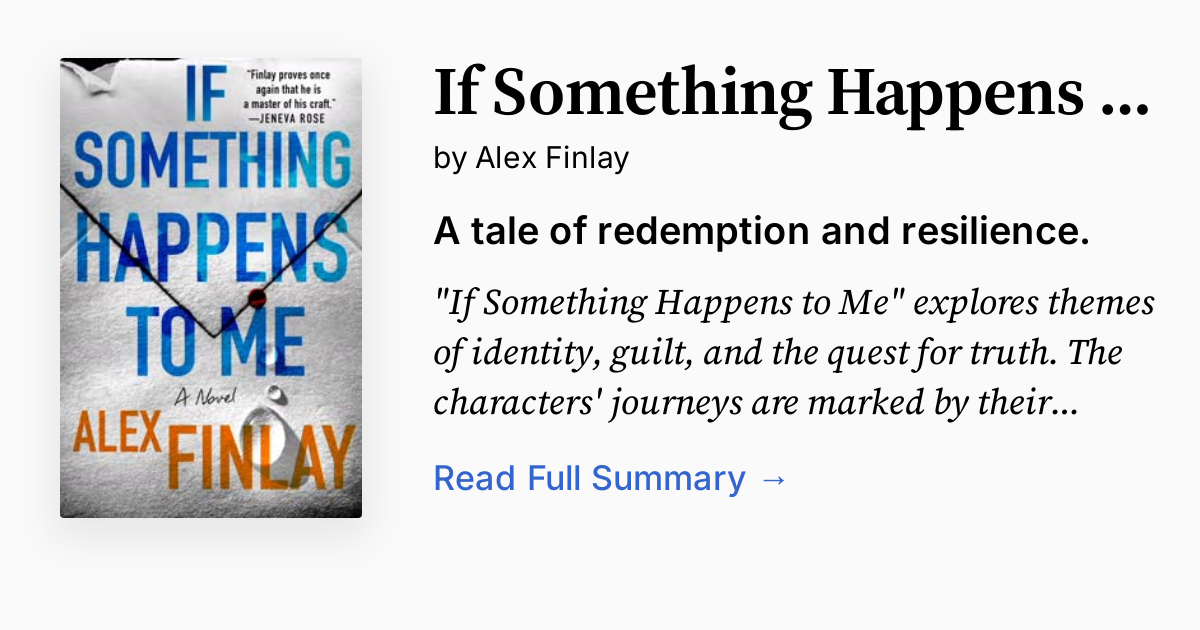 If Something Happens to Me Summary, Audio, Analysis, FAQ