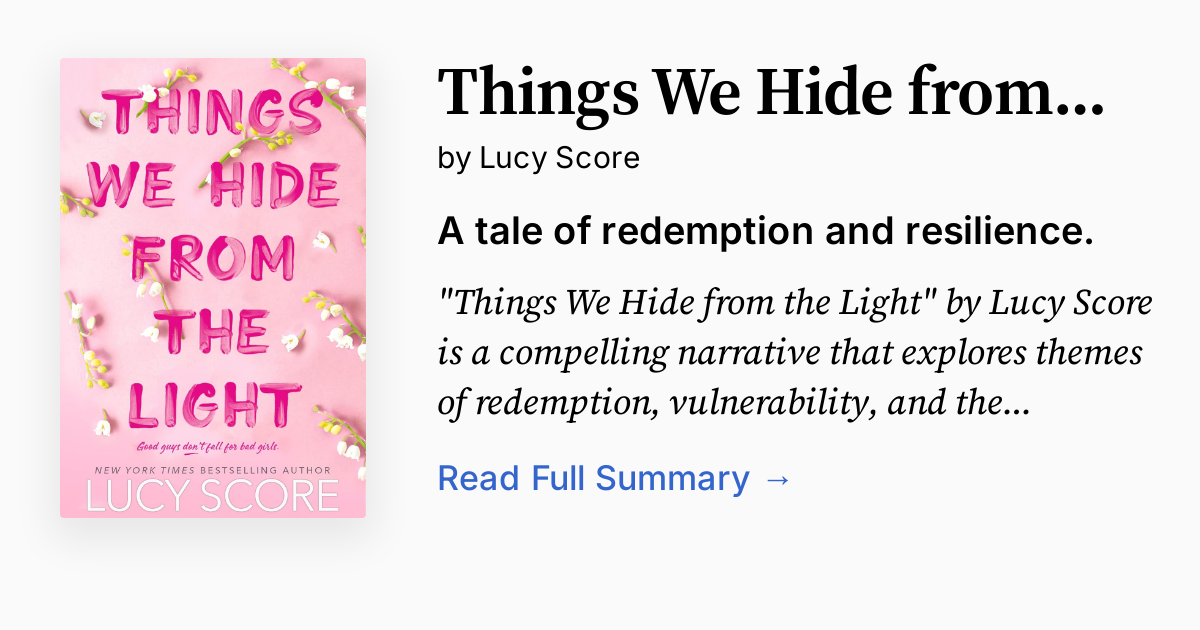 Things We Hide from the Light | Summary, Audio, Analysis, FAQ