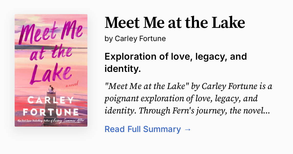 Meet Me at the Lake Summary, Audio, Analysis, FAQ
