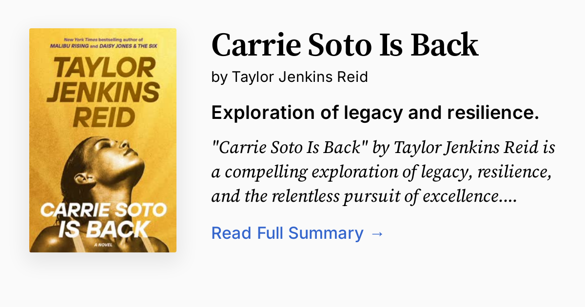 Carrie Soto Is Back Summary, Audio, Analysis, FAQ