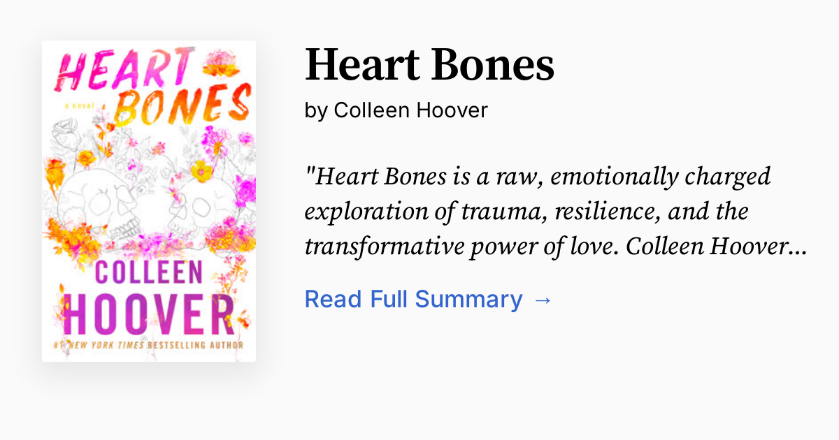 Heart Bones by Colleen Hoover Summary, Audio, Analysis, FAQ