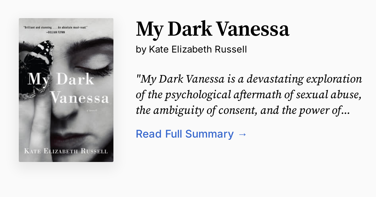 My Dark Vanessa Summary, Audio, Analysis, FAQ