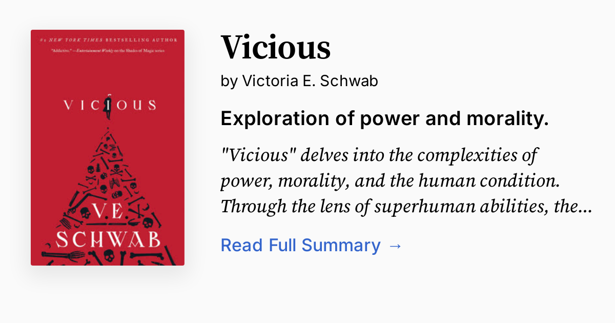 Vicious by V.E. Schwab Summary, Audio, Analysis, FAQ