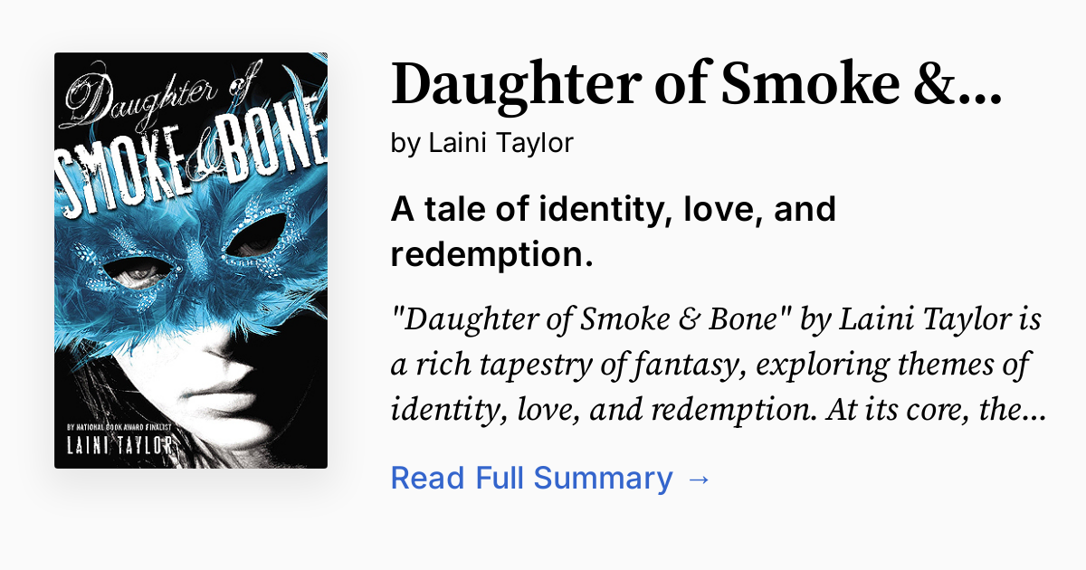Daughter of Smoke & Bone | Summary, Audio, Analysis, FAQ