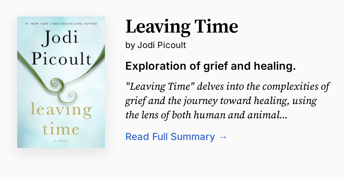 Leaving Time by Jodi Picoult Summary, Audio, Analysis, FAQ